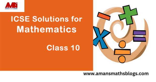 s chand icse mathematics class 10 solutions chapter 15