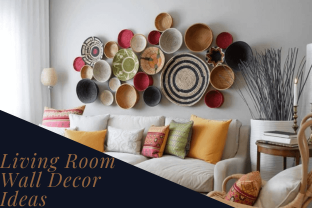 15 Creative Living Room Wall Decor Ideas To Refresh Your Space By All 