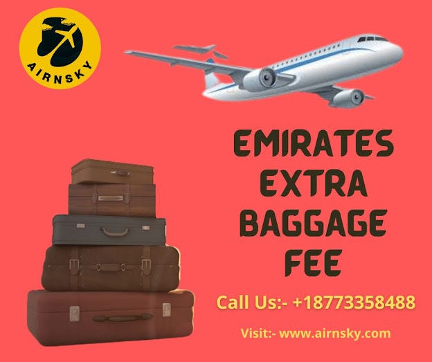 How much does Emirates Airlines charge for additional baggage? | by Herry  John | Aug, 2023 | Medium