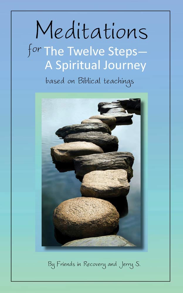  book meditations for the twelve steps a spiritual journey by