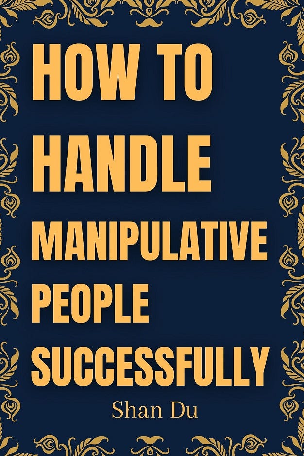 The Book That Changed My View of Manipulative People
