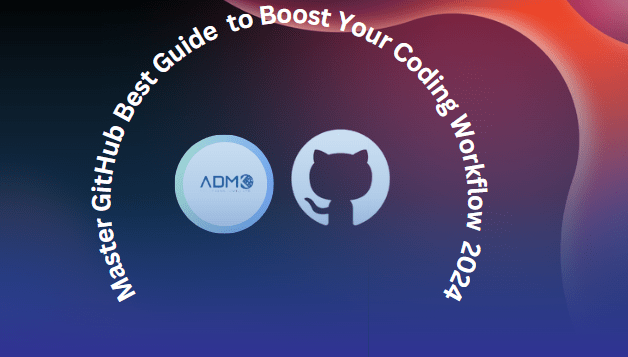Master GitHub: Best Guide to Boost Your Coding Workflow in 2024 | by ...