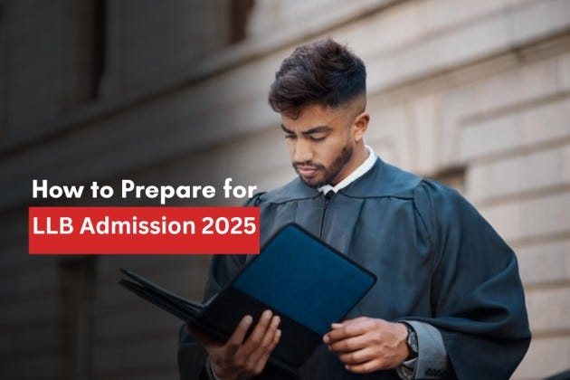 How to Prepare for LLB Admission 2025