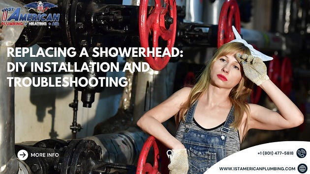 Replacing a Showerhead: DIY Installation and Troubleshooting