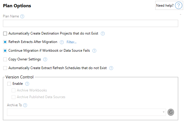 Options given in the final step of the CMT. These include ‘Create destination projects that don’t exist’, ‘Refresh extracts after migration’, ‘Continue migration if workbook or data source fails’, ‘Copy owner settings’, and ‘Automatically create extract refresh schedules that don’t exist’. You can also alter version control.