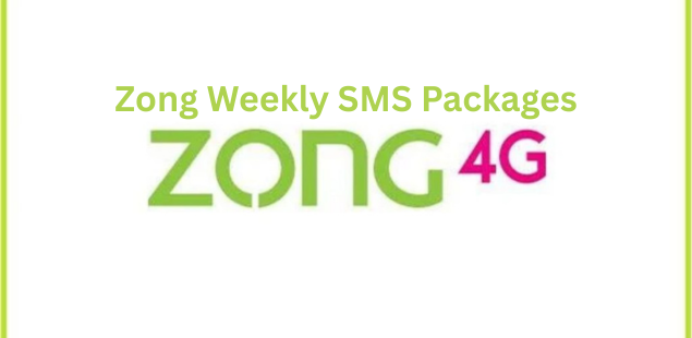 How to Subscribe to Zong Weekly SMS Packages Easily
