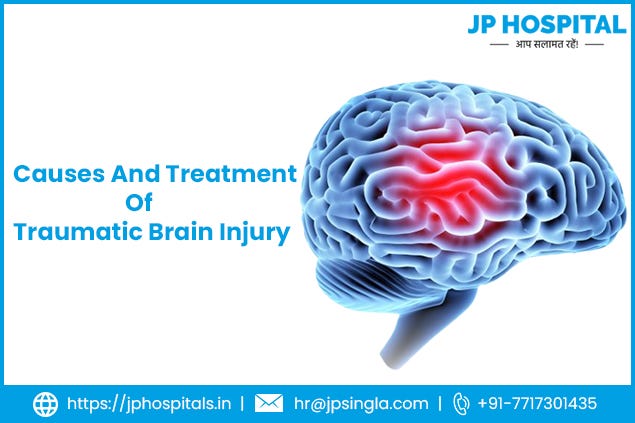 Traumatic Brain Injury- J.P Hospital Punjab | by J.P Hospital | Medium