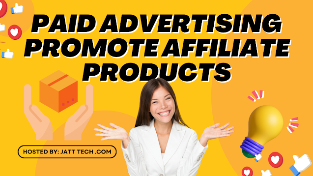 paid advertising for affiliate marketing