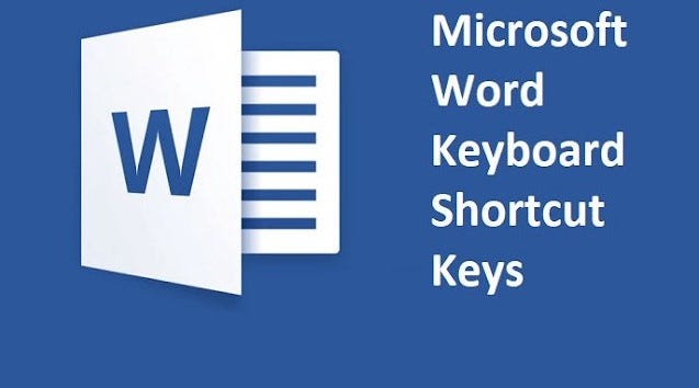 Miscrosoft Word Keyboard Shortcut Keys | by Mister Azed | Medium