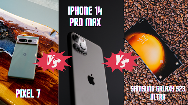 Unveiling the Ultimate Showdown: Google Pixel 7 vs iPhone 14 Pro Max vs ...