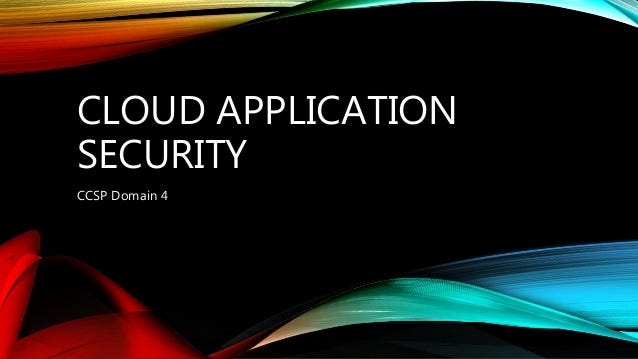 CCSP — Cloud Application Security | by ASLAM CB | Medium
