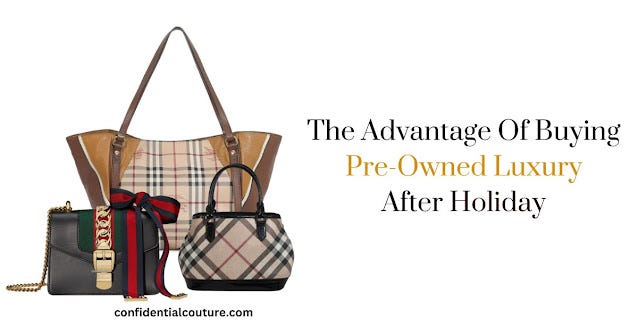 Why Are The Holidays A Good Time To Sell A Preloved Luxury?