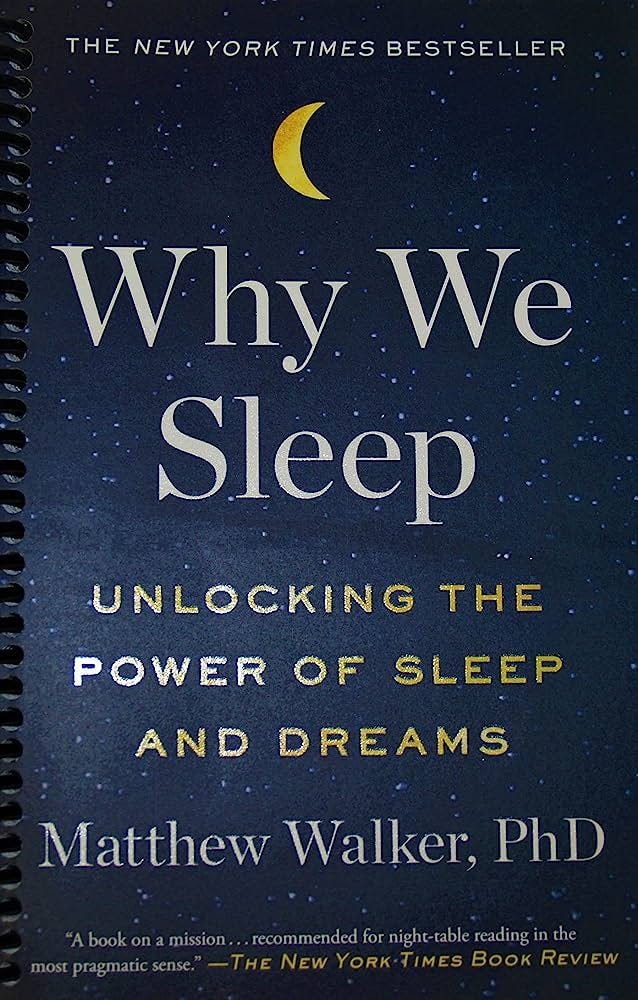 Summary of Best Seller “Why We Sleep” by Matthew Walker | by Amy Duval ...