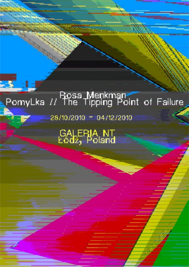 The punctum as glitch in contemporary art: the art of Rosa Menkman •  Digicult