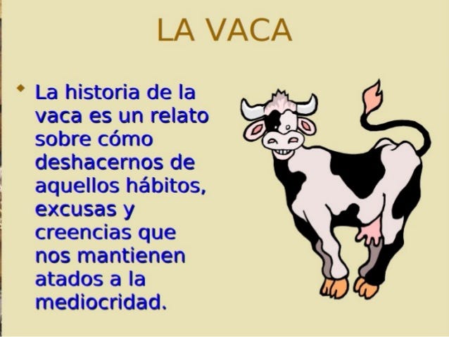 La Historia De La Vaca Reflexión