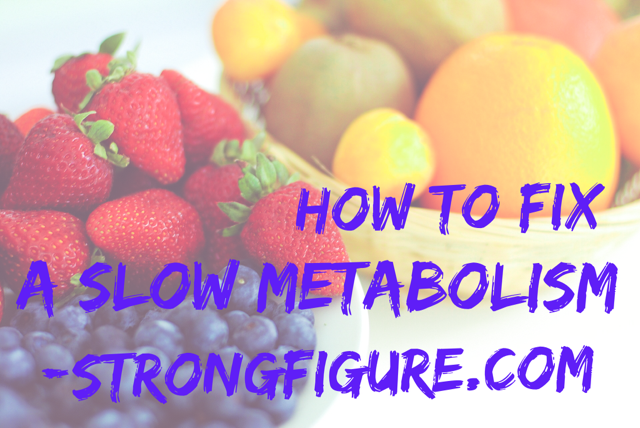 Unlock Your Body's Potential: Top Strategies for Fixing a Slow Metabolism