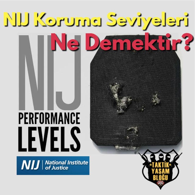 NIJ Koruma Seviyeleri Ne Demektir? | by Asker Mekani | Medium