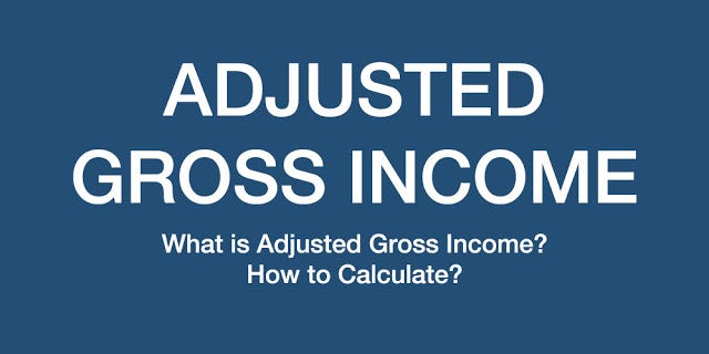 What Is Adjusted Gross Income (AGI)? | By Daniil Backer | Medium