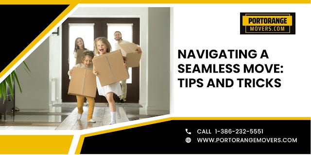 Navigating a Seamless Move: Tips and Tricks  by Portorage Movers  Nov, 2023  Medium