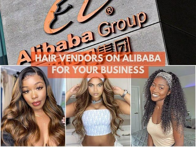 12 Alibaba Hair Vendors That Are Ready For 2022 | Who Are The Best Hair  Companies In China? | by Cherryhairexpert | Medium