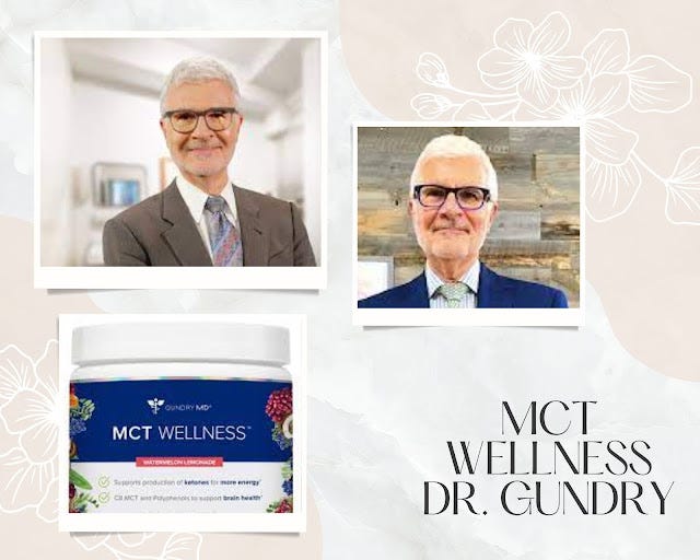 MCT wellness Dr. Gundry. MCT wellness Dr. Gundry, The… by Jamescurley