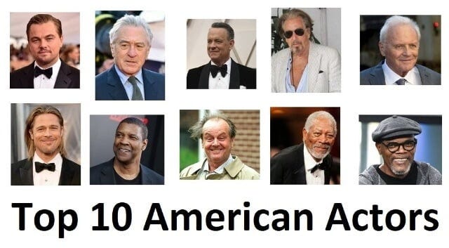 Top 10 famous American actors in all topics - All Topics - Medium