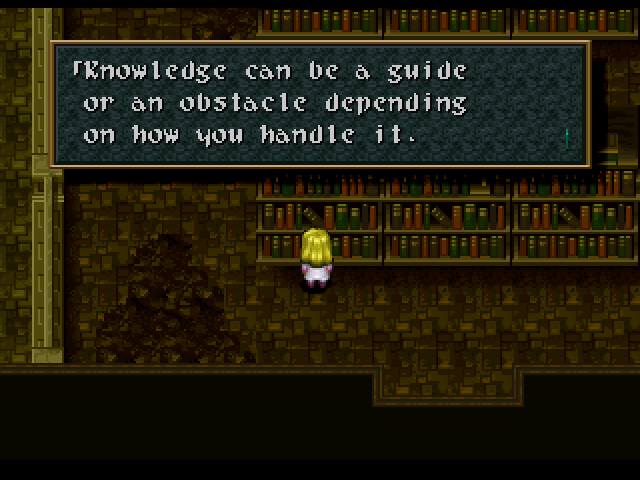 A screenshot from a vintage role playing video game showing a girl in a library and a text box saying “Knowledge can be a guide or an obstacle depending on how you handle it.”