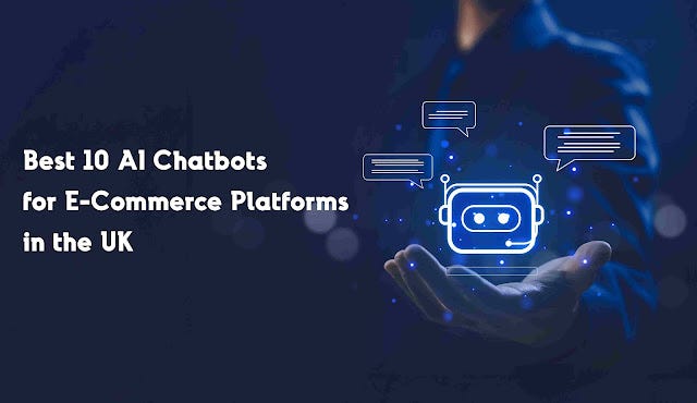 10 Best AI Chatbots for eCommerce Platforms in the UK (2026 Guide)