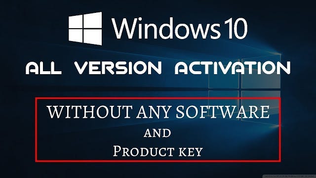 How to Activate Windows 10 Without Product Keys  by DaBlogger  Medium