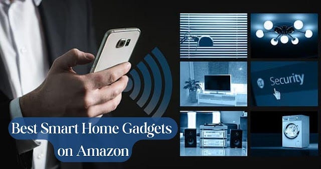  Best Home Gadgets