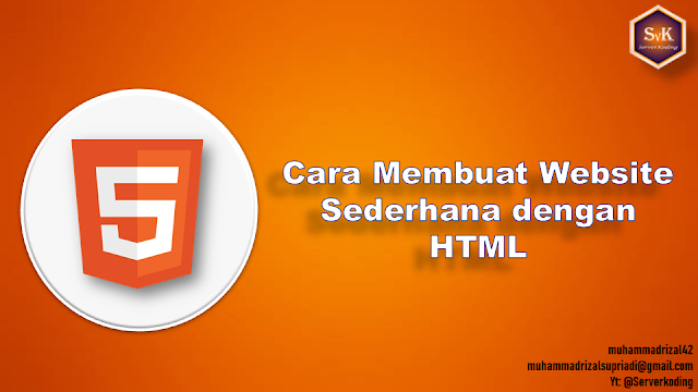 Cara Membuat Website Sederhana dengan HTML Mudah | by Anisa Oktaviani ...