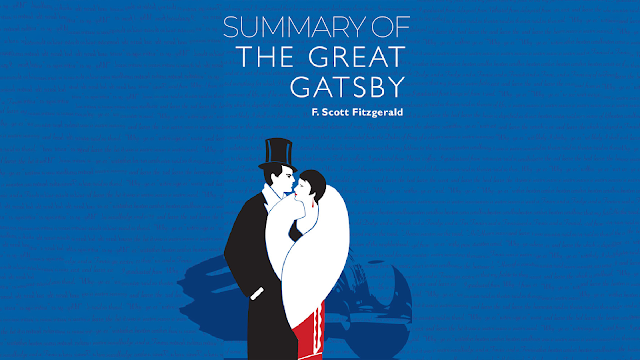 The Great Gatsby by F. Scott Fitzgerald Summary | by