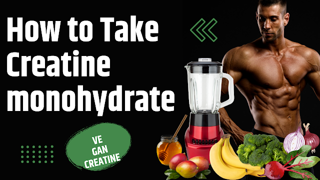 How to Take Creatine Monohydrate: Dosage and Timing | by Unike Nutra |  Medium