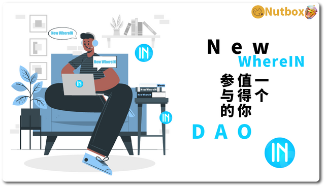 Nutbox | New WhereIN | 一个值得你参与的DAO😎🤓