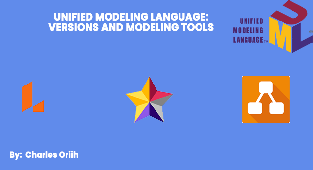 Unified Modeling Language (UML): Versions and Modeling Tools | by ...