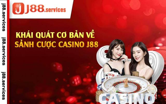 Casino J88 🔰 Trải Nghiệm Sòng Bạc Đỏ Đen Đỉnh Cao