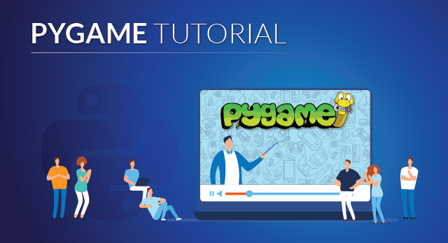 Python - Beginner Pygame Tutorials