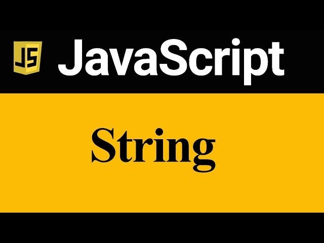 Strings in JavaScript: An In-Depth Guide | by Jatin Jain Saraf | Medium