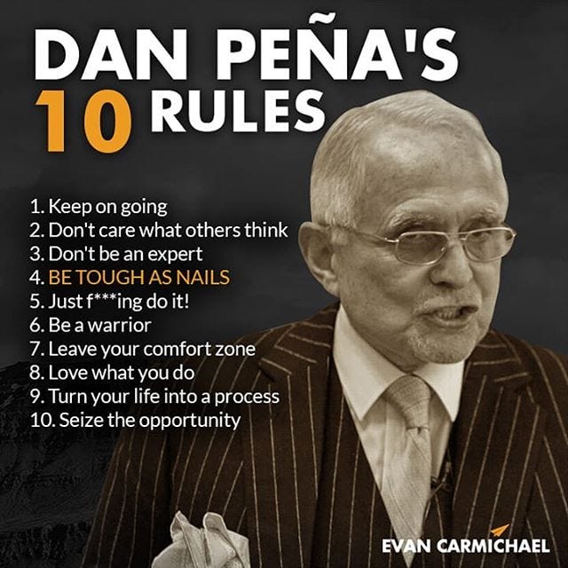 Dan Pena-isms — Words to help you make your millions | by Bryan Flowers |  Medium