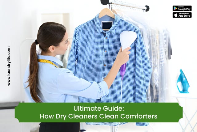 Ultimate Guide: How Dry Cleaners Clean Comforters