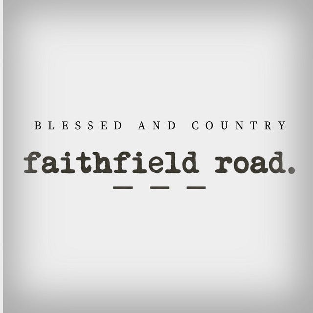 “Blessed and Country” by Faithfield Road: The Simple Faith We Forgot