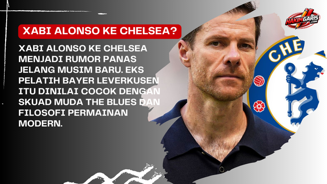 Xabi Alonso ke Chelsea? Ini Alasan Eks Pelatih Bayer Leverkusen Jadi Kandidat Ideal The Blues