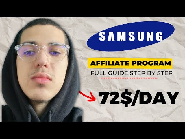 Start Earnings with the Samsung Affiliate Program Today | by Totemkid |  Medium