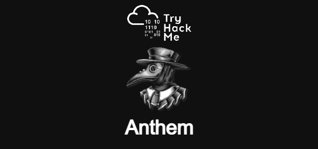 TryHackMe | Anthem Writeup