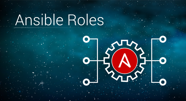 Ansible Roles and Risponsibilities