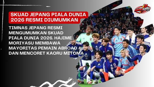 Resmi! Daftar Skuad Timnas Jepang untuk Piala Dunia 2026: Tanpa Mitoma dan Hanya Pakai 3 Pemain…