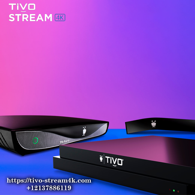 You can activate tivo stream 4k and connect your device. tivo