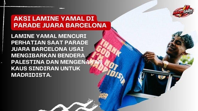 Aksi Lamine Yamal di Parade Juara FC Barcelona: Kibarkan Bendera Palestina hingga Ejek Madridista