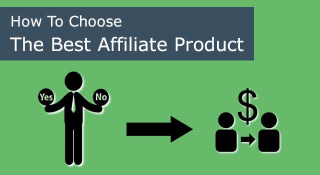 Affiliate Marketing - How to Choose the Best Affiliate Products For Your  Online Business | by Research Take Great Idea And Tips | Medium