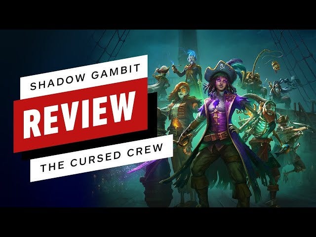 Shadow Gambit: The Cursed Crew - Out Now!